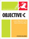 Objective-C (eBook): Visual QuickStart Guide